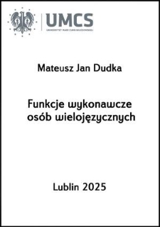 Funkcje wykonawcze os&oacute;b wielojęzycznych