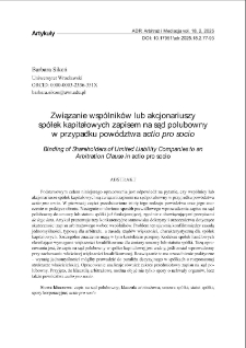 Związanie wsp&oacute;lnik&oacute;w lub akcjonariuszy sp&oacute;łek kapitałowych zapisem na sąd polubowny w przypadku pow&oacute;dztwa actio pro socio