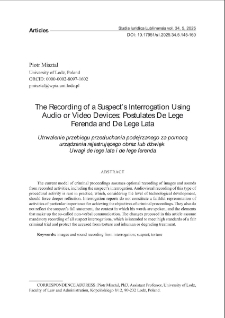 The recording of a suspect&rsquo;s interrogation using audio or video devices: postulates de lege ferenda and de lege lata