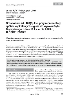 Stosowanie art. 109 (3) k.c. przy reprezentacji sp&oacute;łek kapitałowych &ndash; glosa do wyroku Sądu Najwyższego z dnia 19 kwietnia 2023 r., II CSKP 1897/22