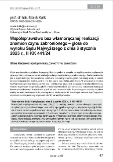Wsp&oacute;łsprawstwo bez własnoręcznej realizacji znamion czynu zabronionego &ndash; glosa do wyroku Sądu Najwyższego z dnia 8 stycznia 2025 r., II KK 441/24