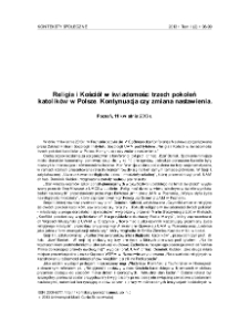 Religia i Kosci&oacute;ł w swiadomości trzech pokoleń katolik&oacute;w w Polsce. Kontynuacja czy zmiana nastawienia.