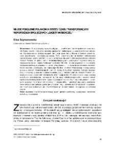 Młode pokolenie Polak&oacute;w a system czasu transformacji w reportażach społecznych &bdquo;Gazety Wyborczej&rdquo;