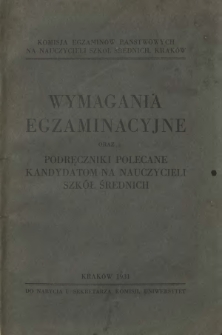 Wymagania egzaminacyjne oraz podręczniki polecane kandydatom na nauczycieli szk&oacute;ł średnich