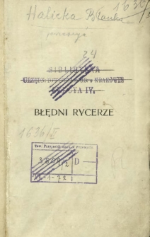 Błędni rycerze : powieść z czasów emigracyi. T. 2