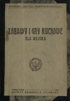 Zabawy i gry ruchowe dla wojska