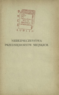 Niebezpieczeństwa przedsiębiorstw miejskich