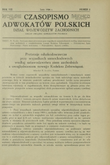 Czasopismo Adwokat&oacute;w Polskich : Dział Wojew&oacute;dztw Zachodnich : organ Związku Adwokat&oacute;w Polskich. R. 8, nr 2 (luty 1934)