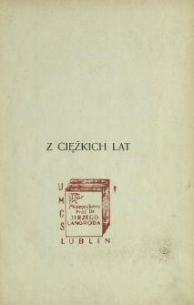 Z ciężkich lat : (mowy)