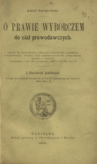 O prawie wyborczem do ciał prawodawczych = L'électorat politique