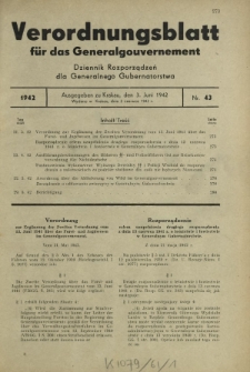 Verordnungsblatt für das Generalgouvernement = Dziennik Rozporządzeń dla Generalnego Gubernatorstwa. 1942, Nr. 43 (3. Juni)