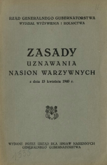 Zasady uznawania nasion warzywnych z dnia 15 kwietnia 1940 r.