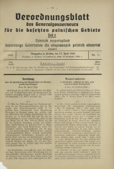 Verordnungsblatt des Generalgouverneurs für die Besetzten Polnischen Gebiete = Dziennik Rozporządzeń Generalnego Gubernatora dla Okupowanych Polskich Obszarów. Teil 1, Nr 31 (23 April 1940)