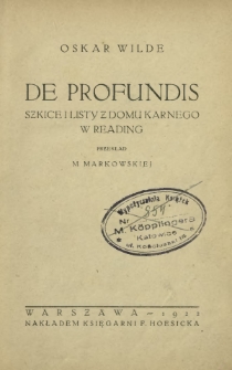 De profundis : szkice i listy z domu karnego w Reading