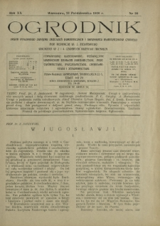 Ogrodnik : organ Polskiego Związku Zrzeszeń Ogrodniczych i Syndykatu Plantatorów Chmielu. R. 20, nr 20 (23 października 1930)