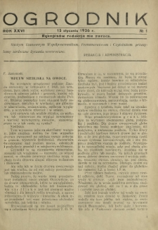 Ogrodnik : dwutygodniowe pismo ilustrowane / red. Jan Skawiński. R. 26, nr 1 (15 stycznia 1936)