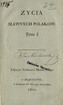 Życia sławnych Polaków. T. 1