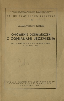 Om&oacute;wienie doświadczeń z odmianami jeczmienia : na podstawie doświadczeń z lat 1933-1935